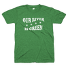 Our River Is Green St Patrick's Day Chicago Chi-rish t mens Bandwagon Champs